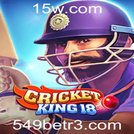Descubra o Fascinante Mundo de CricketKing18 e a Palavra-Chave 549bet